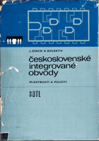 Československé integrované obvody ; vlastnosti a použitieno téx žákům odb. škol BEZ ...