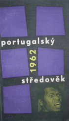 Portugalský středověk 1962