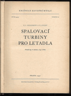 Spalovací turbiny pro letadla - Určeno pro inž. ... věd. prac. ... stud.