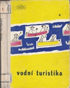 Vodní turistika.