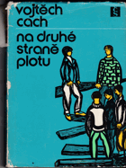 Na druhé straně plotu