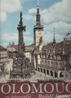 Olomouc ve fotografii Rudolfa Smahela.