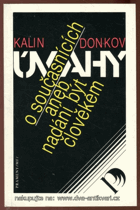 Úvahy o současnících, aneb, Nadání být člověkem