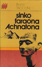 Slnko faraóna Achnatona