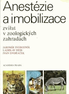 Anestézie a imobilizace zvířat v zoologických zahradách
