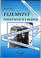 Tajemství podzemních chodeb