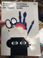 Illustratori di libri per ragazzi. Illustrators of children's books '76.