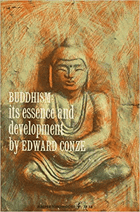 Buddhism, its essence and development