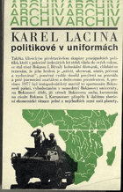 Politikové v uniformách