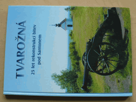 Tvarožná, 1805-2005