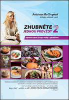 Zhubněte jednou provždy 2 - Harmonie zdraví, krásy a vitality - zdravá krev