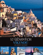 52 úžasných víkendů