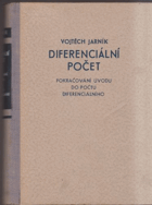 Diferenciální počet - pokračování Úvodu do počtu diferenciálního
