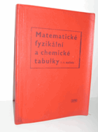 Matematické, fyzikální a chemické tabulky pro sedmý až devátý ročník.
