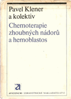 Chemoterapie zhoubných nádorů a hemoblastos.