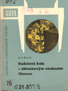 Kuželová kola s obloukovým ozubením Gleason