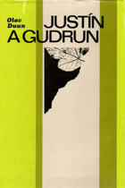 Justín a Gudrun