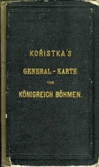 General-Karte des Königreiches Böhmen entworfen und nach den neuesten Aufnahmen sowie nach ...