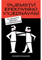 Tajemství efektivního vyjednávání - tajemství mistra vyjednávání