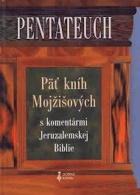 5SVAZKŮ Pentateuch. Päť kníh Mojžišových+Historické +Mudroslovné+Prorocké knihy St ...