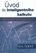 2SVAZKY Úvod do inteligentního kalkulu I - II. 1000 příkladů z elementární analýzy