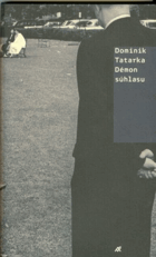 Démon súhlasu - fantastický traktát z konca stalinskej doby