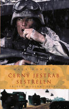 Černý jestřáb sestřelen Příběh moderní války