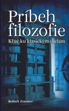 Príbeh filozofie kl'úč ku klasickým dielam