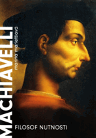 Machiavelli - Filozof nutnosti