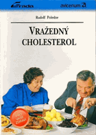 Vražedný cholesterol