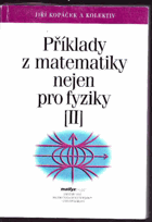 Příklady z matematiky nejen pro fyziky III