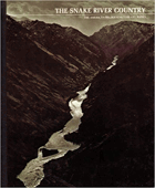 The Snake River country. The American Wilderness