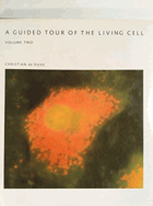 2SVAZKY A guided tour of the living cell. VOL. I - II