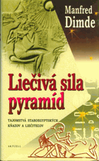 Liečivá sila pyramíd