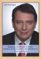 Česko, Evropa a svět očima sociálního demokrata