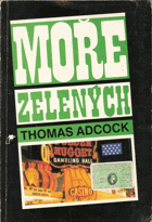 Moře zelených