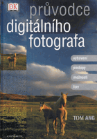 Průvodce digitálního fotografa