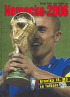 Nemecko 2006 Kronika 18.MS vo futbale