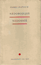 Nedobojuješ - nedosníš