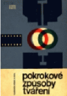 Pokrokové způsoby tváření