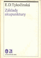 Základy akupunktury BEZ OBÁLKY!