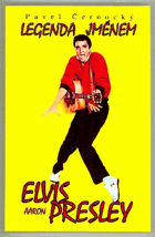 Legenda jménem Elvis Aaron Presley 1935-1977 - přehledný životopis, diskografie, filmografie