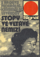 Stopy ve Vltavě nemizí - z archívu Federální kriminální ústředny