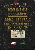 English for bankers. Angličtina pro pracovníky bank
