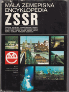 Malá zemepisná encyklopédia ZSSR