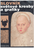 Slovník světové kresby a grafiky