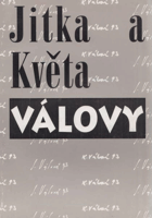 Jitka a Květa Válovy