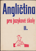 Angličtina pro jazykové školy II