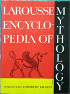 Larousse Encyclopedia of Mythology