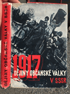 Dějiny občanské války v SSSR. I, Příprava veliké proletářské revoluce